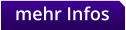 mehr Infos
